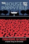 Marjorie Bowen, Seth - The House by the Poppy Field