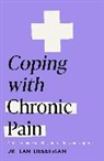 Dr Ilan Lieberman, Dr Ilan Lieberman - Coping with Chronic Pain (Headline Health series)
