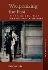 Kate Korycki - Weaponizing the Past