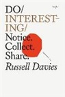 Russell Davies - Do Interesting