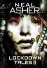Neal Asher - Lockdown Tales 2