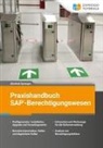 Manfred Sprenger - Praxishandbuch SAP-Berechtigungswesen