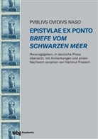 Ovid, Hartmut Froesch, Hartmut Froesch (Dr.) - Epistulae ex Ponto - Briefe vom Schwarzen Meer