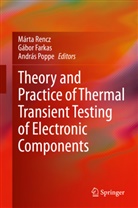 Gábor Farkas, András Poppe, Marta Rencz - Theory and Practice of Thermal Transient Testing of Electronic Components