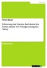 Florian Bauer - Erläuterung der Normen des Islamischen Staates anhand des Propagandamagazins "dabiq"