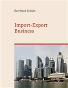 Reinhold Schütt - Import-Export Business