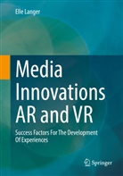Elle Langer - Media Innovations AR and VR