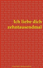 Gisela Weber - Ich liebe dich zehntausendmal