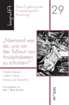 Korotin, Ilse Korotin, René Korotin - "Niemand war da, uns vor der Tollwut von Analphabeten zu schützen!"