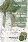 Wolf Hamm - fast wie im Paradies