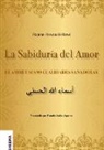 Rosina-Fawzia al-Rawi - La Sabiduría del Amor - EL AMOR Y SUS 99 CUALIDADES SANADORAS