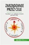 Renaud de Harlez, Renaud de Harlez - Zarz¿dzanie przez cele