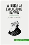 Romain Parmentier - A Teoria da Evolução de Darwin
