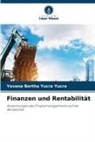 Yovana Bertha Yucra Yucra - Finanzen und Rentabilität