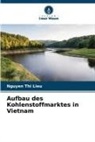 Nguyen Thi Lieu - Aufbau des Kohlenstoffmarktes in Vietnam