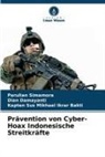 Dian Damayanti, Ka Ikrar Bakti, Kapten Sus Mikhael Ikrar Bakti, Parulian Simamora - Prävention von Cyber-Hoax Indonesische Streitkräfte
