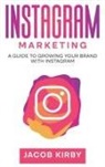 Jacob Kirby - Instagram Marketing