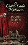 Dodie Bishop - O Outro Lado Do Silêncio
