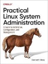 Ken Hess - Practical Linux System Administration