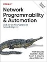 Christian Adell, Jason Edelman, Edelman Jason, Scott S Lowe, Lowe Scott S., Matt Oswalt... - Network Programmability and Automation
