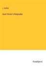 J. Sadlier - Aunt Honor's Keepsake
