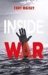 Tony Maisey - Inside War