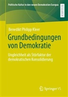 Benedikt Philipp Kleer - Grundbedingungen von Demokratie