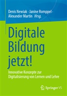 Newiak, Alexander Martin, Denis Newiak, Janine Romppel - Digitale Bildung jetzt!