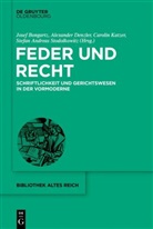 Josef Bongartz, Alexander Denzler, Carolin Katzer, Stefan Andreas Stodolkowitz - Feder und Recht
