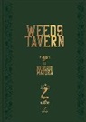 Dave Hoekstra, Hoekstra Dave, Sergio Mayora - Weeds Tavern