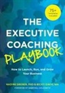 Becky Davis, Nadine Greiner, Nadine/ Davis Greiner - The Executive Coaching Playbook