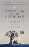 Chan Master Guo Jun - Essential Chan Buddhism
