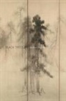 Andrew Mossin - Black Trees