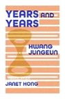 Jungeun Hwang - Years and Years