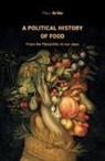 Paul Ariès - A political history of food