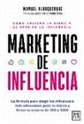 Manuel Filipe Mart Monsanto Albuquerque - Marketing de Influencia