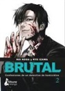 Kei Koga - Brutal! Confesiones de Un Detective de Homicidios 2