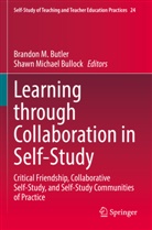 Shawn Michael Bullock, Brandon M. Butler, Brandon M Butler, Michael Bullock - Learning through Collaboration in Self-Study