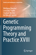 Wolfgang Banzhaf, Leonardo Trujillo, Stephan Winkler, Stephan Winkler et al, Bill Worzel - Genetic Programming Theory and Practice XVIII