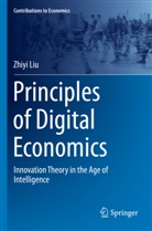 Zhiyi Liu - Principles of Digital Economics