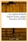 Émile Legrand - Les exploits de basile digenis