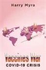 Harry Myra - Vaccines War