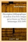 Octave Delepierre, Delepierre-o - Description bibliographique et