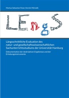 Markus Sebastian Feser, Kerstin Michalik - Längsschnittliche Evaluation des natur- und gesellschaftswissenschaftlichen Sachunterrichtsstudiums der Universität Hamburg