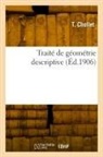 T. Chollet, Chollet-t - Traite de geometrie descriptive