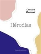 Gustave Flaubert - Hérodias