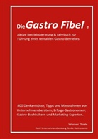 Werner Thiele - Die Gastro Fibel