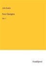John Ruskin - Fors Clavigera