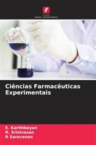 E. Karthikeyan, R Saravanan, R. Saravanan, R. Srinivasan - Ciências Farmacêuticas Experimentais