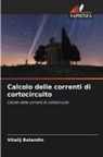 Vitalij Balandin - Calcolo delle correnti di cortocircuito